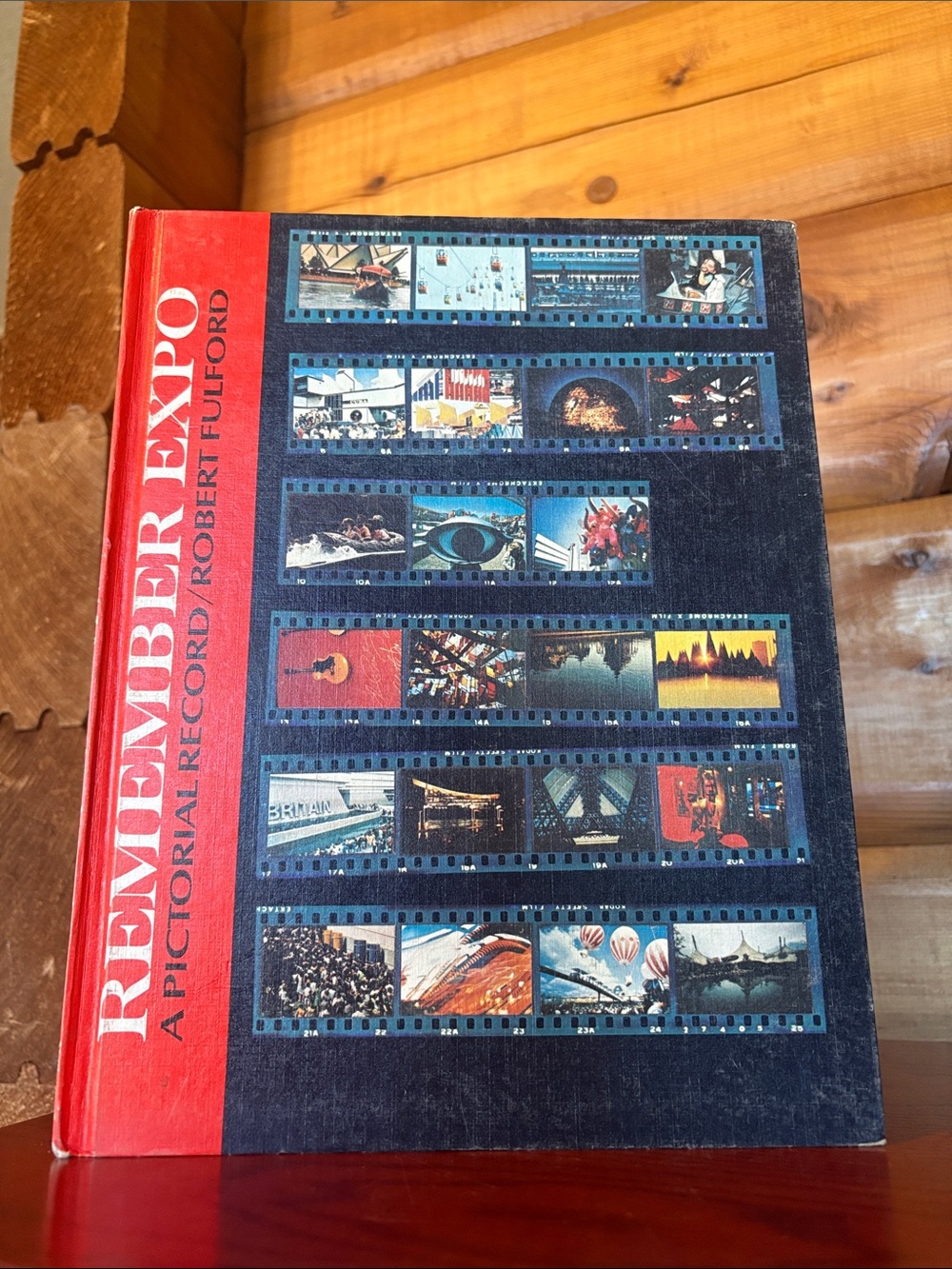 1968 "Remember Expo: A Pictorial Record" by Robert Fulford